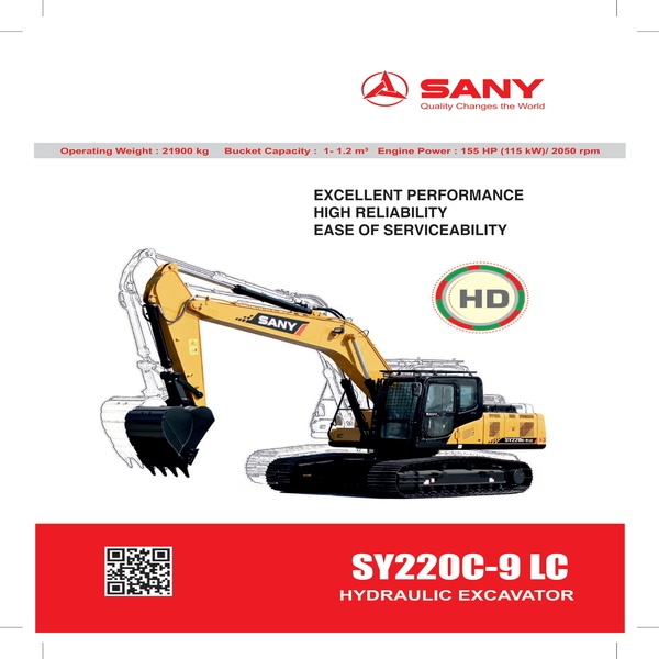 SANY Brand New Hydraulic Excavator(SY220C-9LC) SANY Mitsubishi D06S2, Engine Power: 155 HP (115 kW)@2050 rpm, Battery: 2 X 12 V, Bucket Capacity: 1.2m3 GP-Std, 1.0m3 HD-Opt.